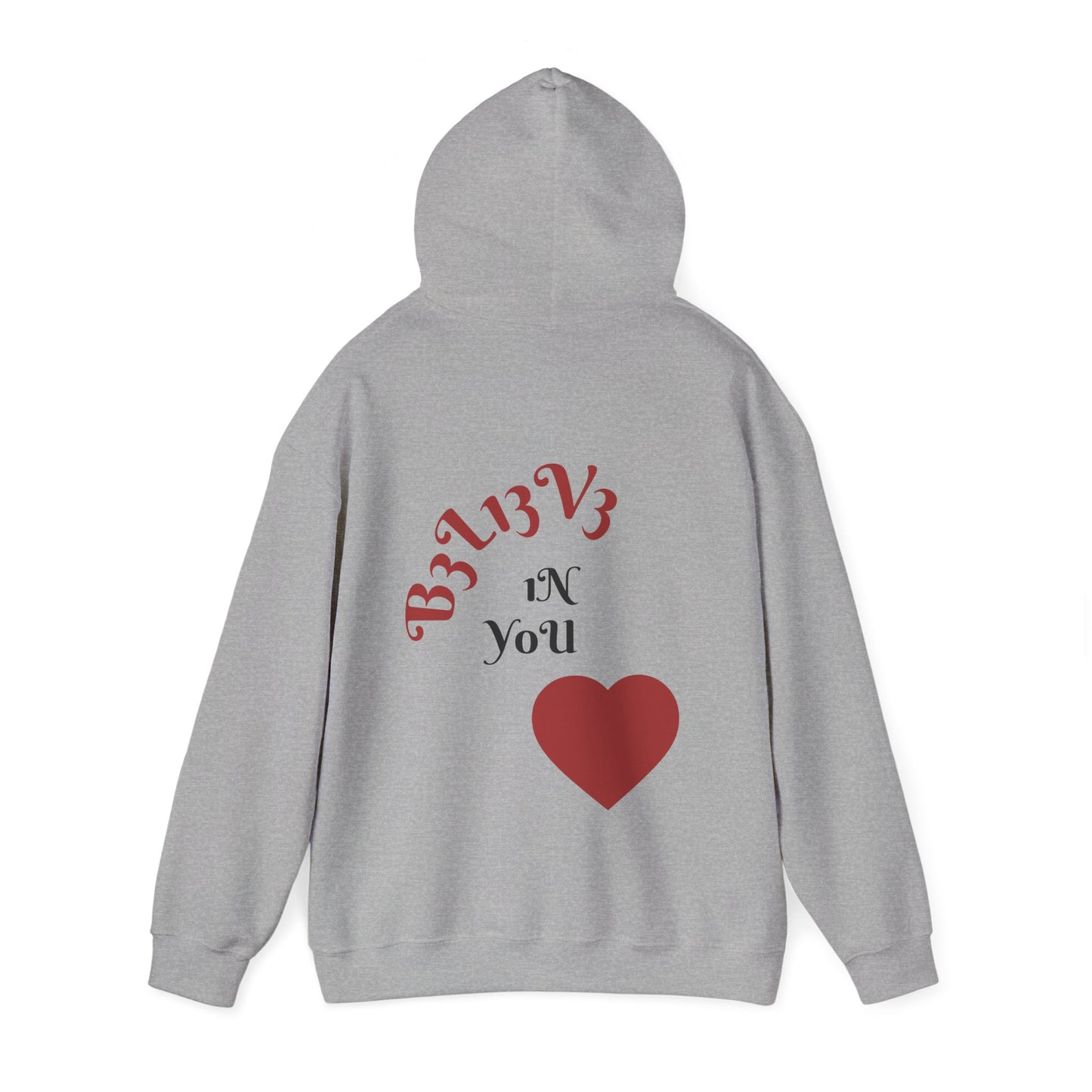 Believe in You - Hoodie