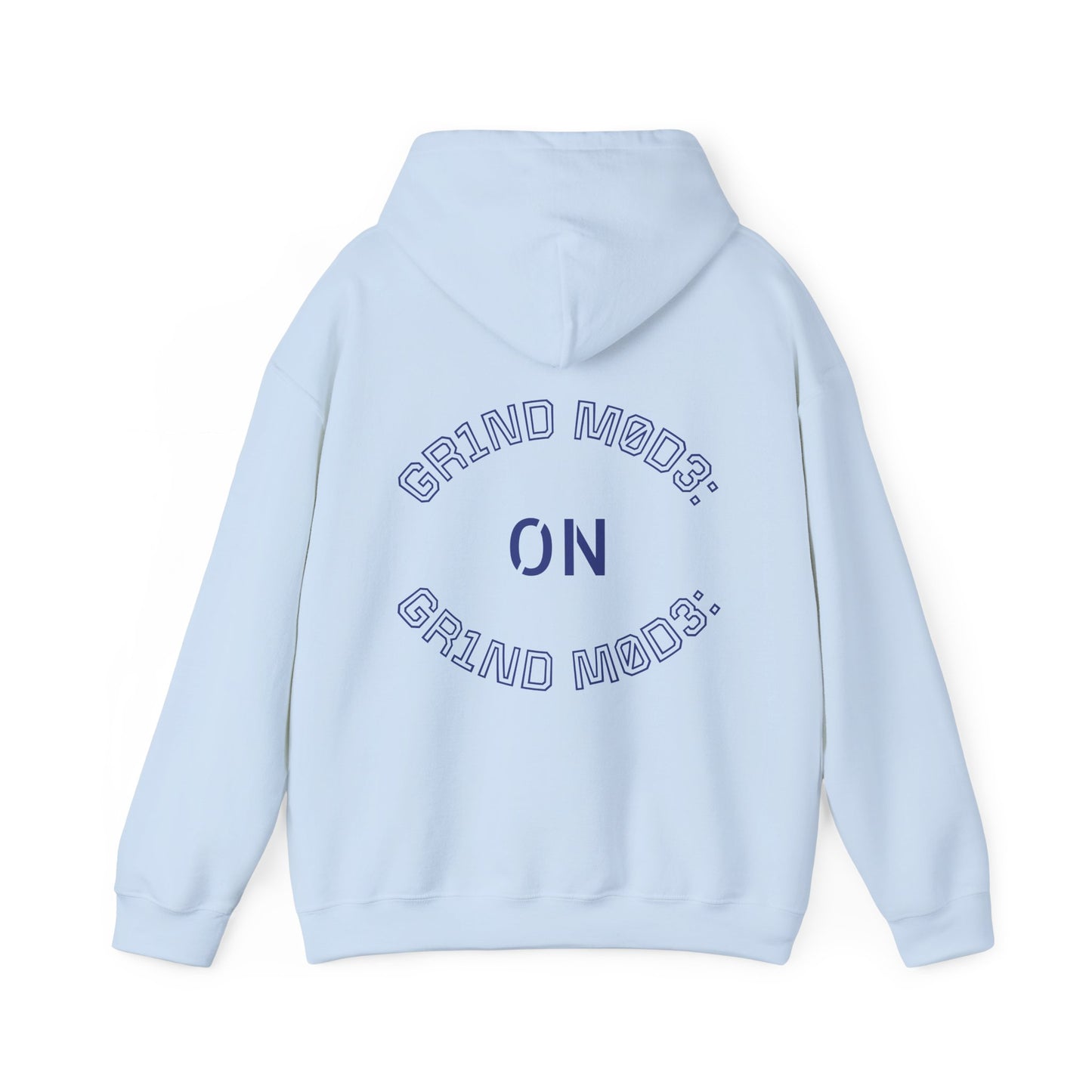 Grind Mode ON - Hoodie