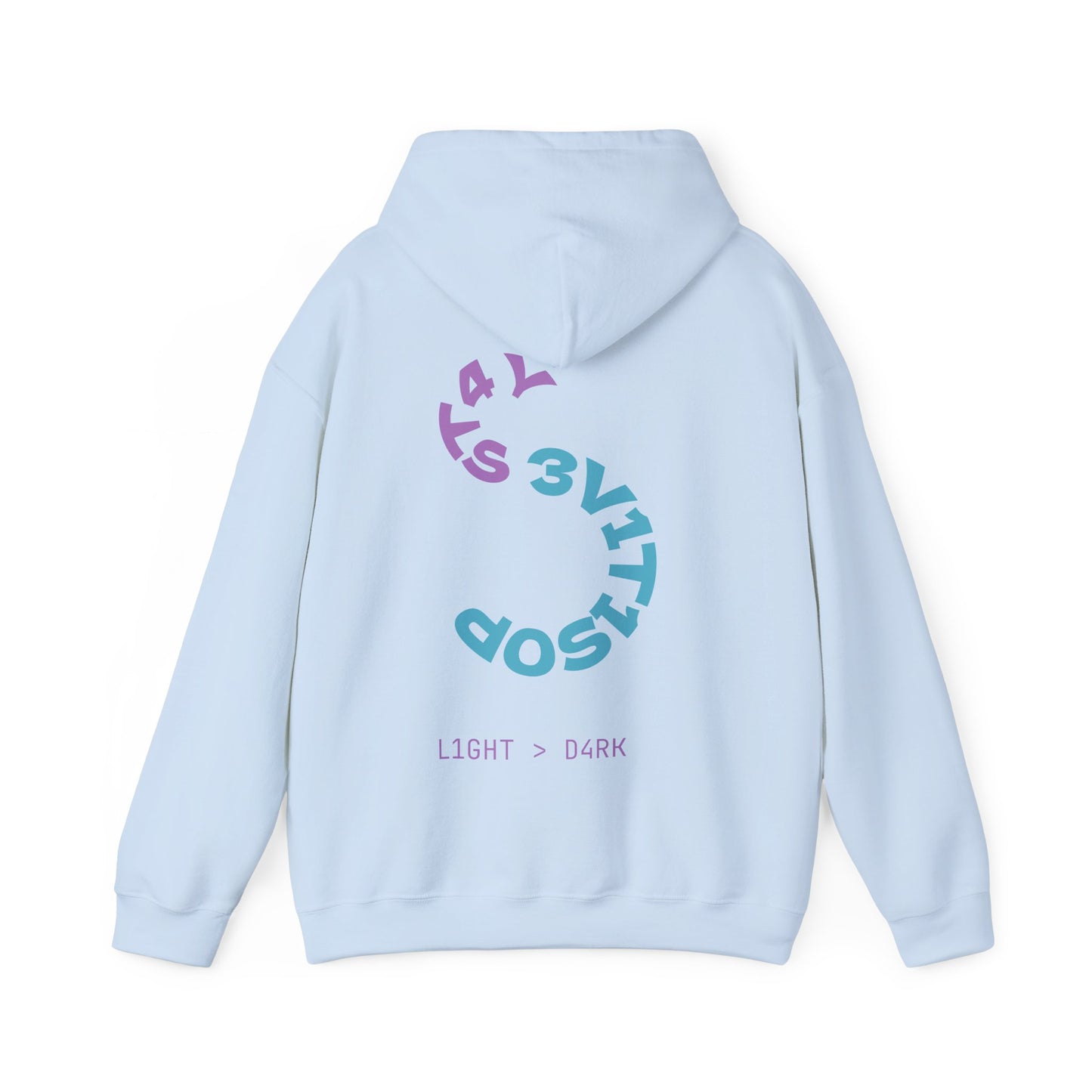 Stay Positive - Hoodie