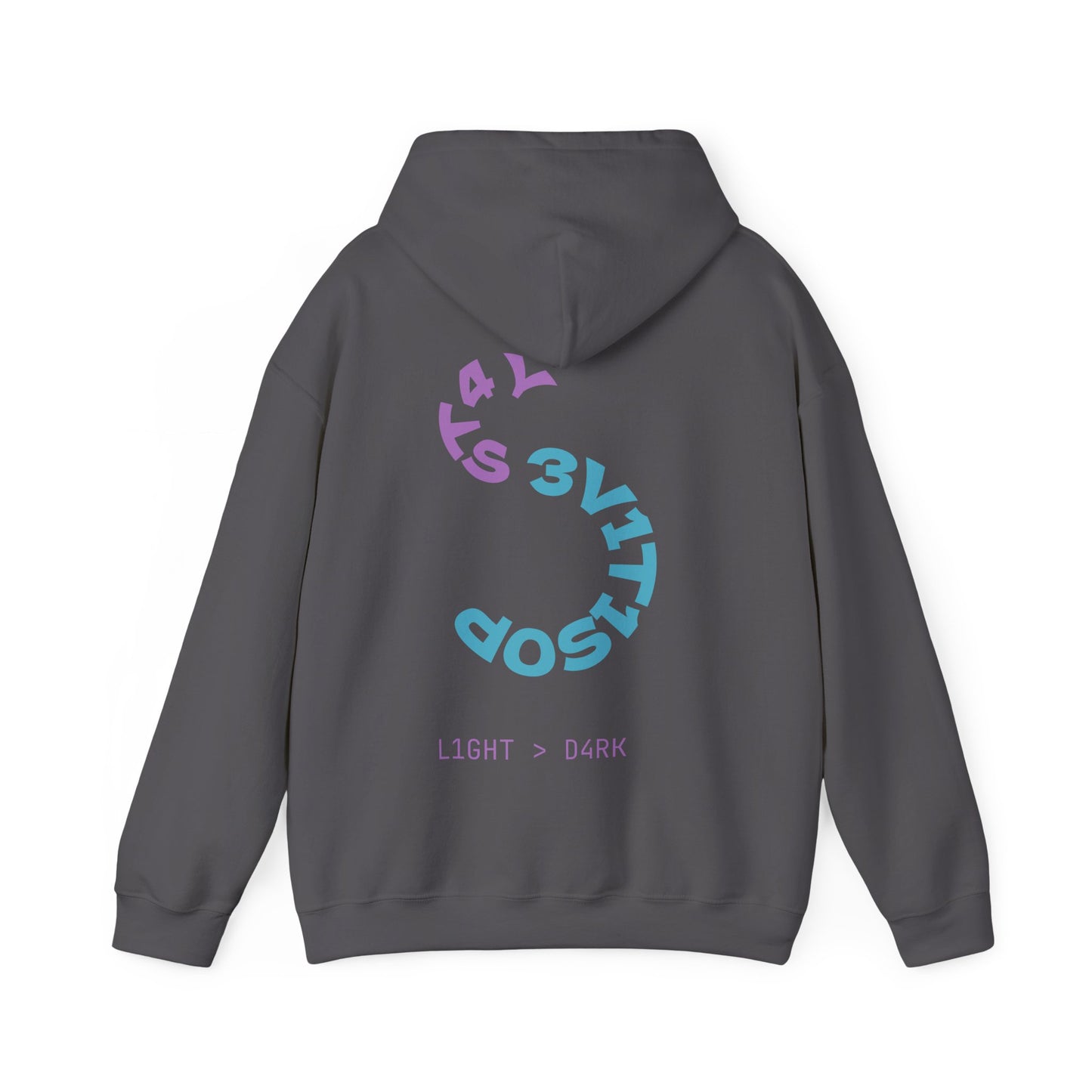 Stay Positive - Hoodie