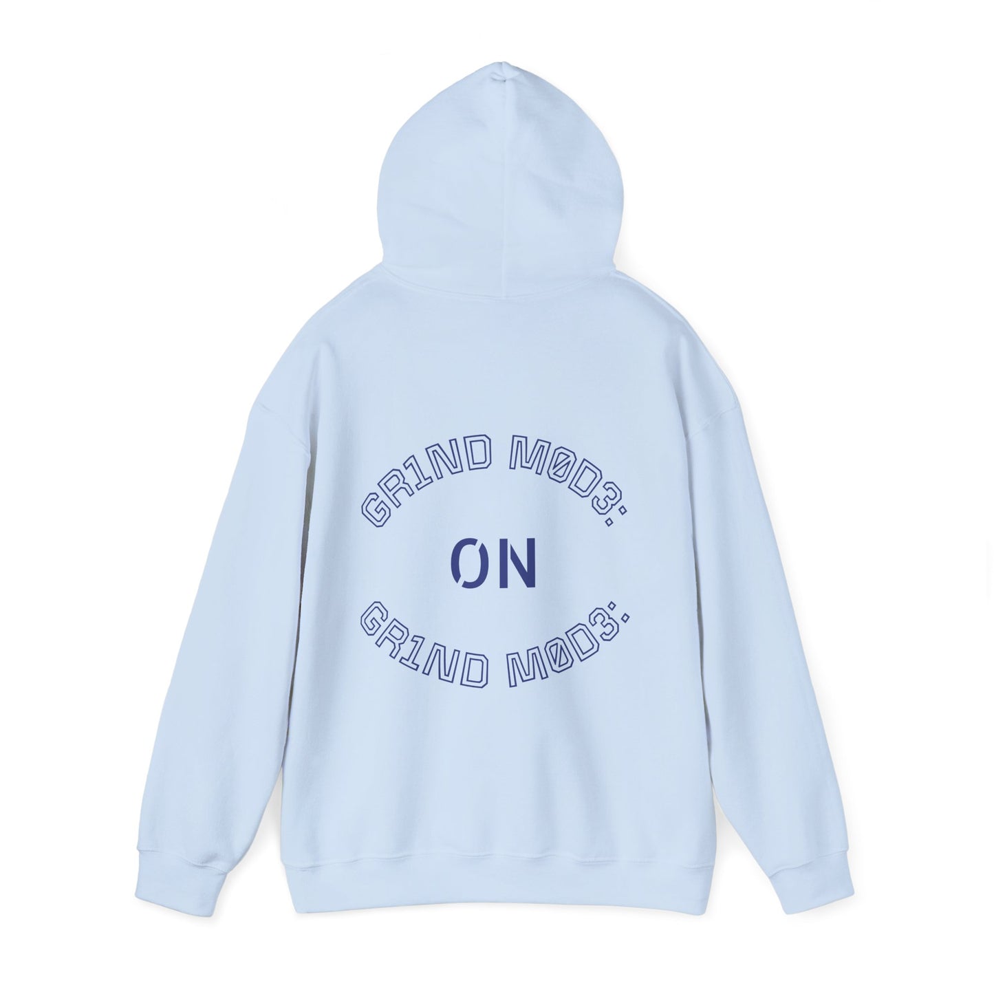 Grind Mode ON - Hoodie
