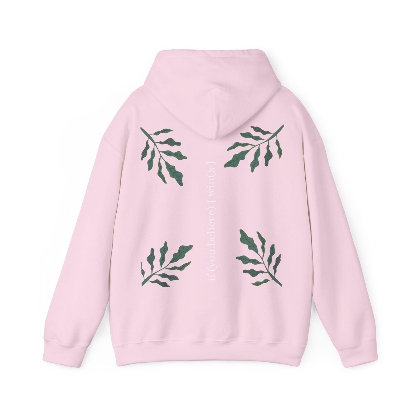 if (you.believe) { win(); } - Hoodie