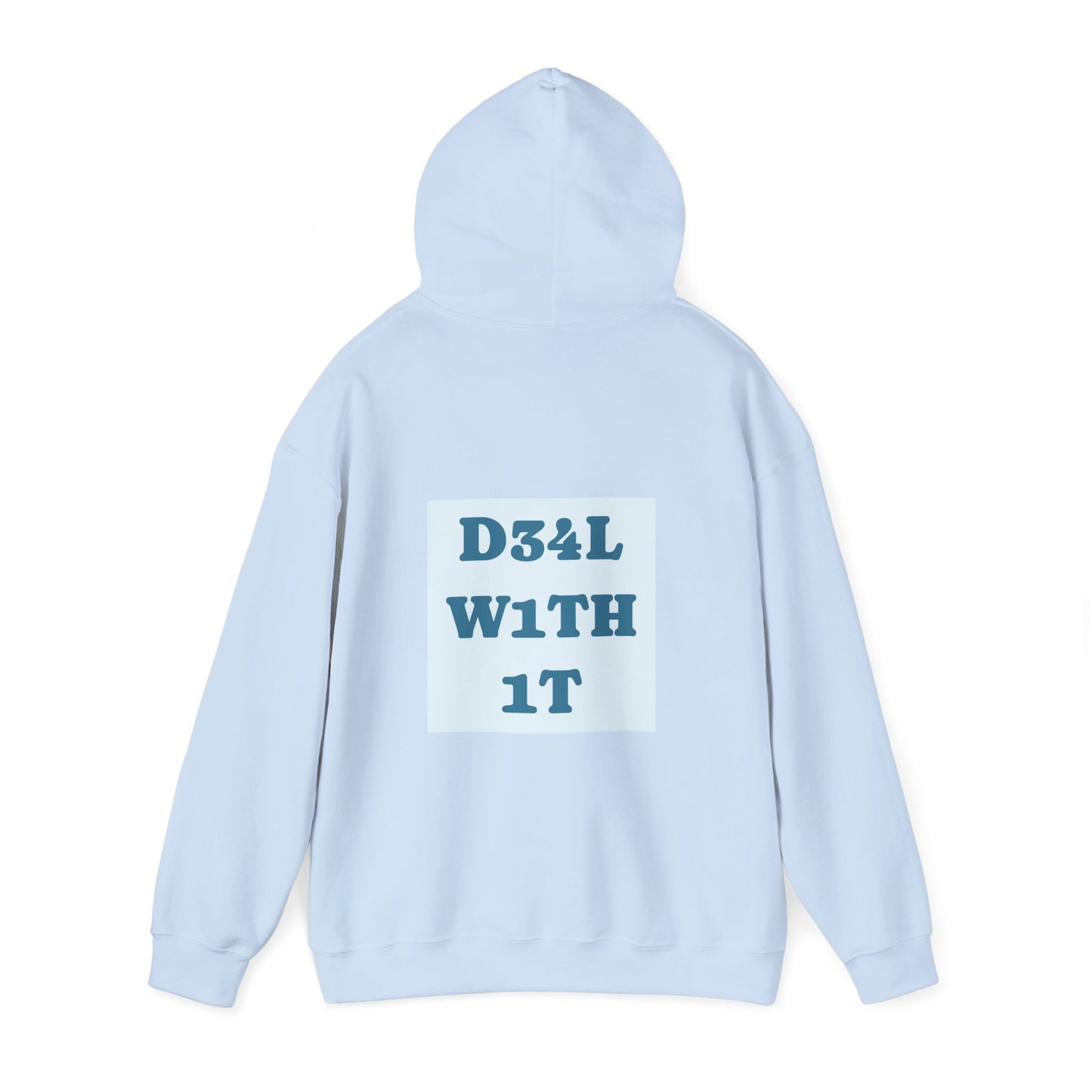 Deal With It - Hoodie