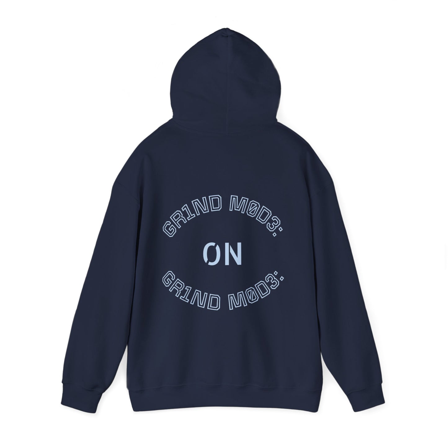 Grind Mode ON - Hoodie