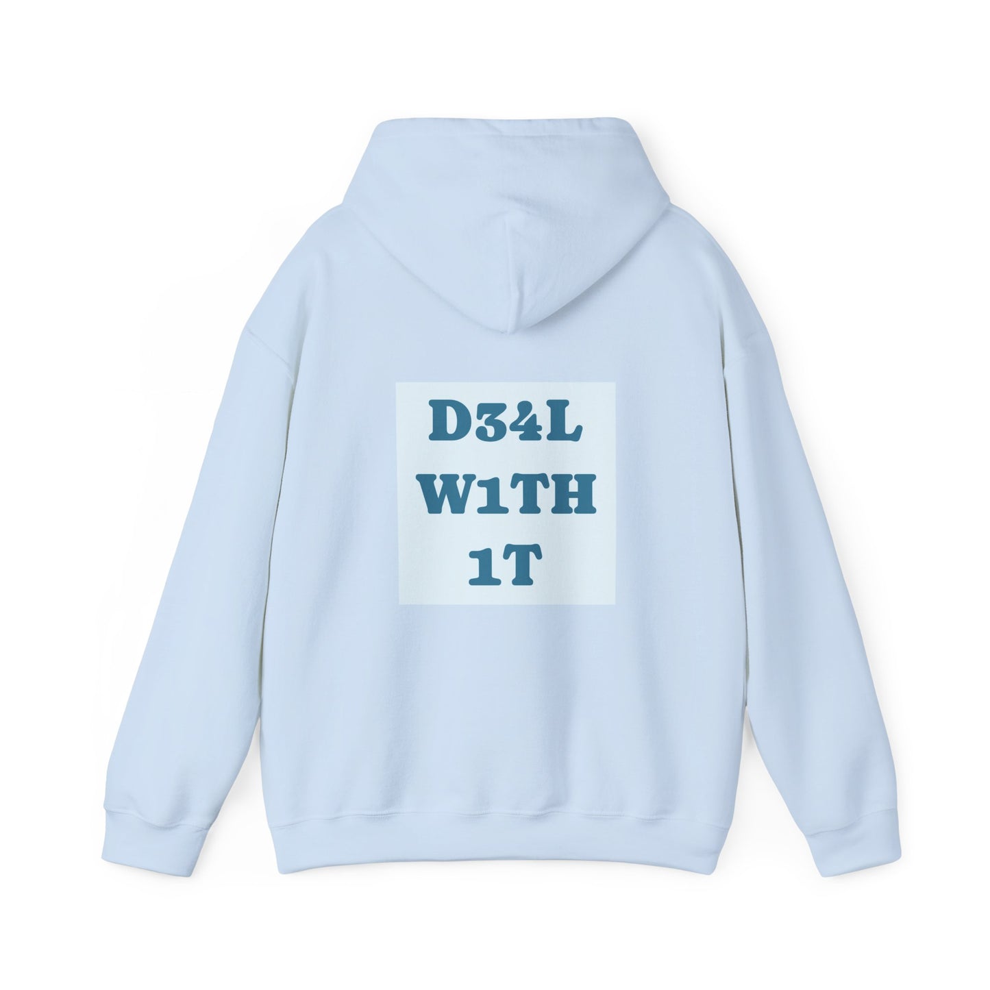 Deal With It - Hoodie