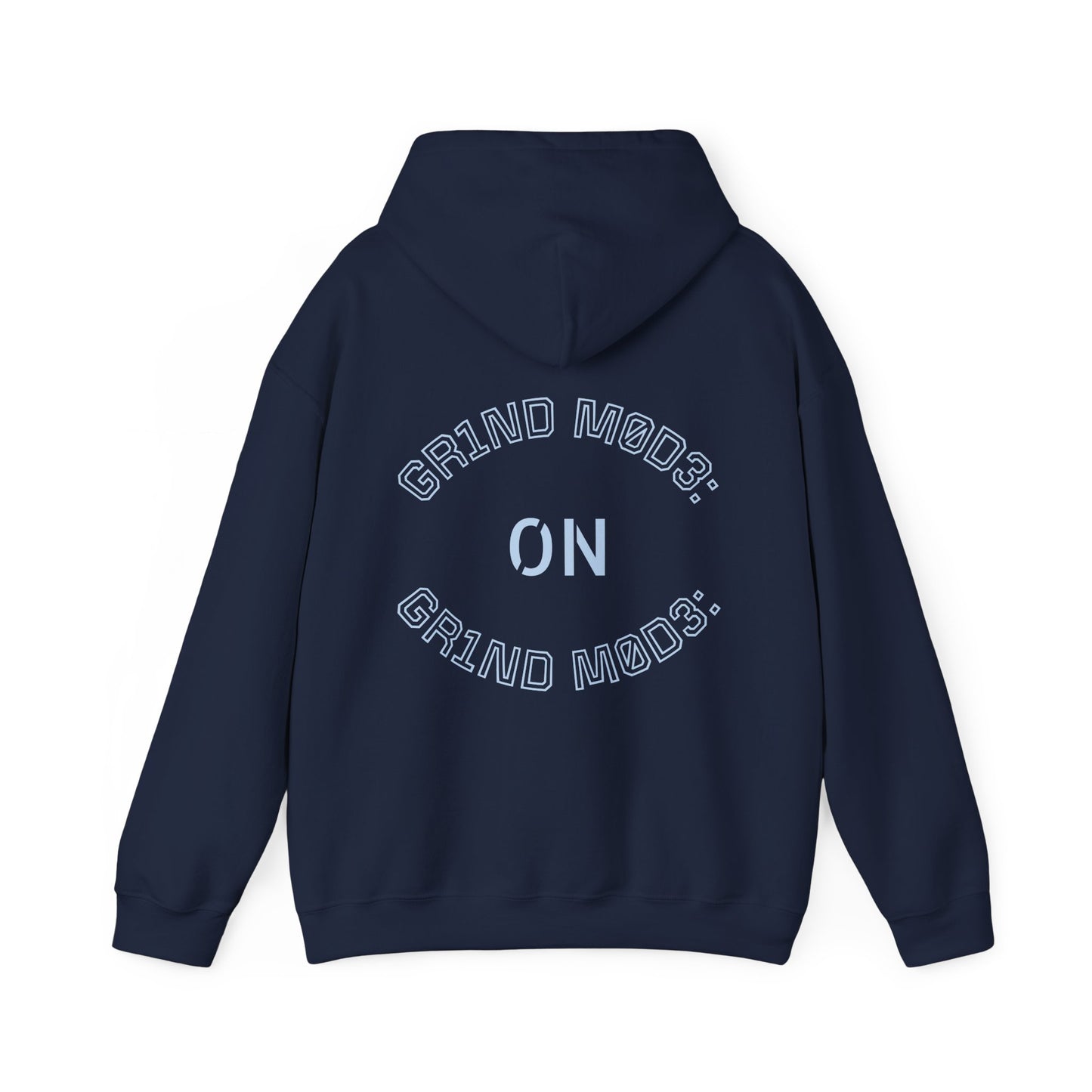 Grind Mode ON - Hoodie