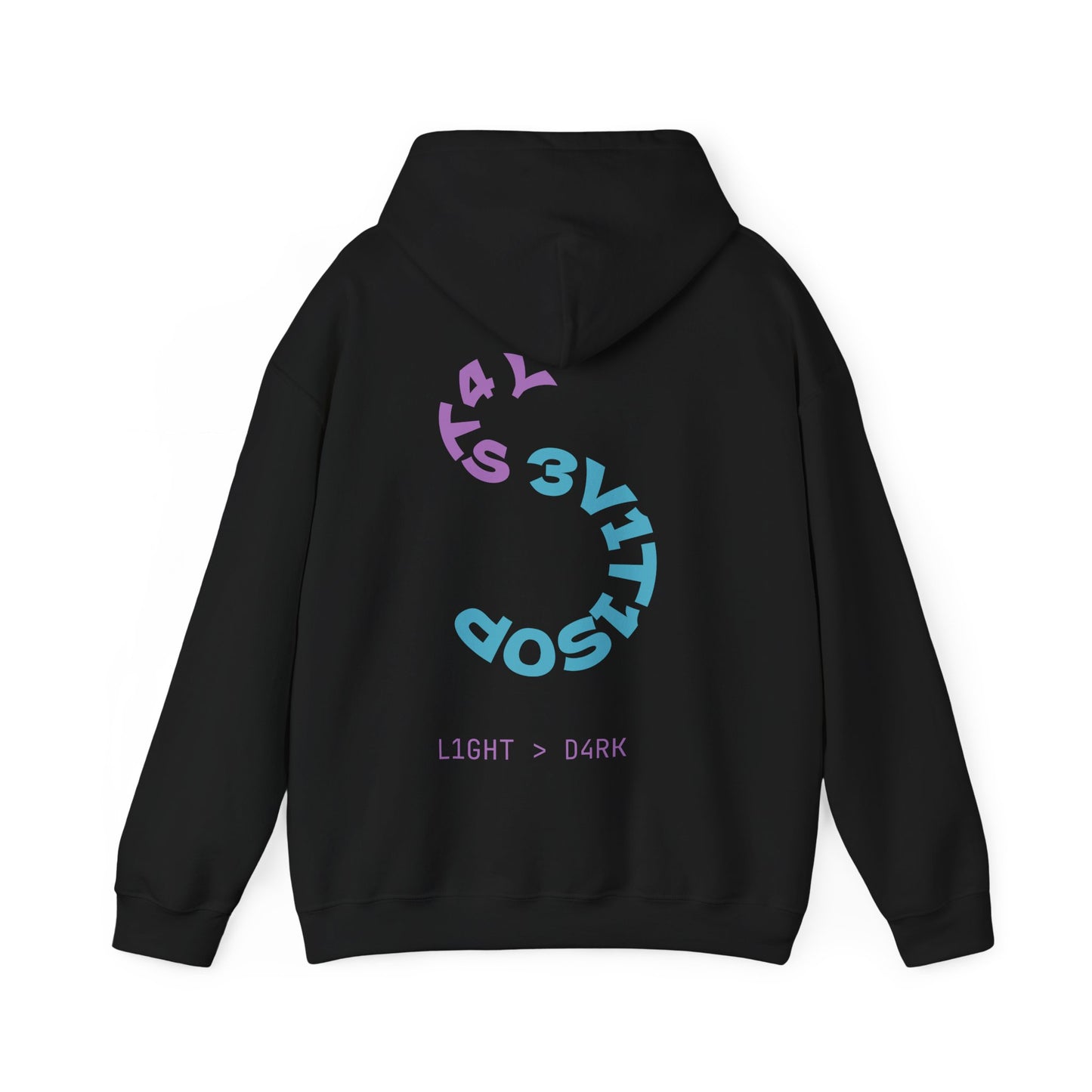 Stay Positive - Hoodie