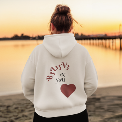 Believe in You - Hoodie